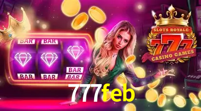 Apostas Esportivas na 777feb: Um Guia Completo